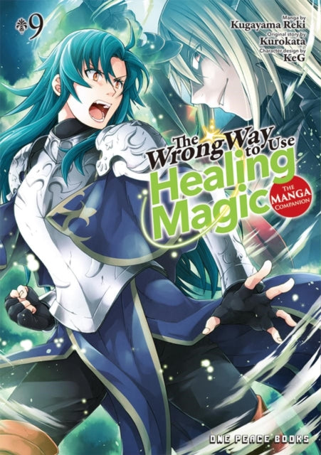 The Wrong Way to Use Healing Magic Volume 9