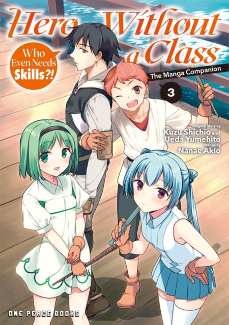 Hero Without a Class Volume 3 The Manga Companion