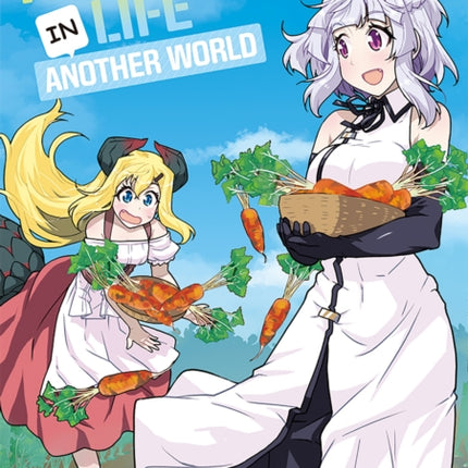 Farming Life in Another World Volume 11
