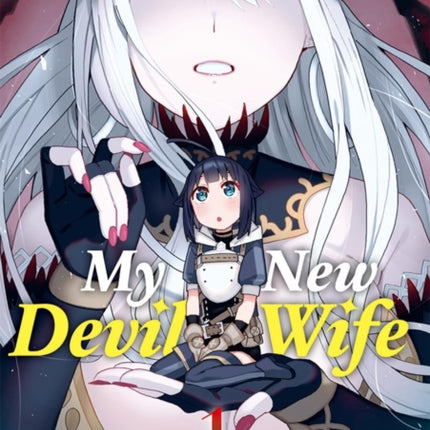 My New Devil Wife Volume 1