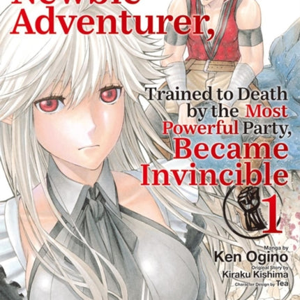 The Ossan Newbie Adventurer Trained to Death by