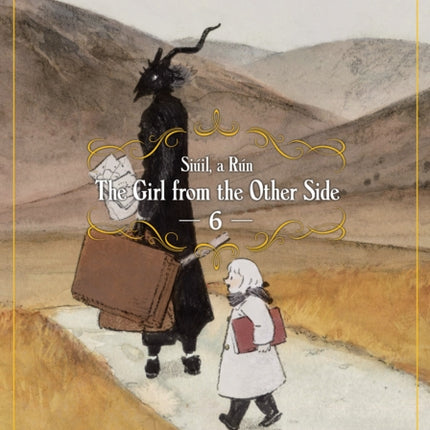 The Girl From the Other Side: Siuil, a Run Vol. 6