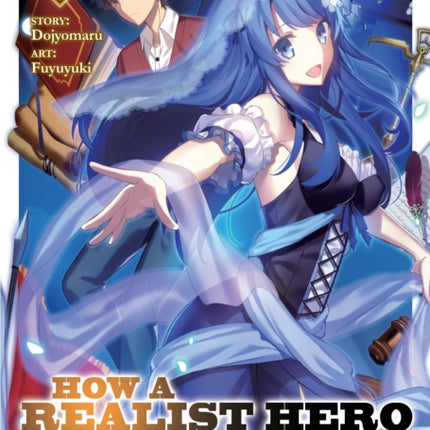 How a Realist Hero Rebuilt the Kingdom (Light Novel) Vol. 3