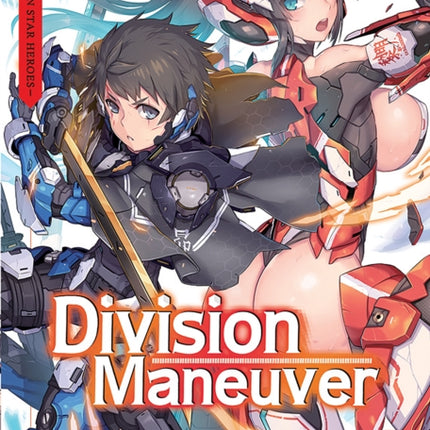 Division Maneuver (Light Novel) Vol. 2