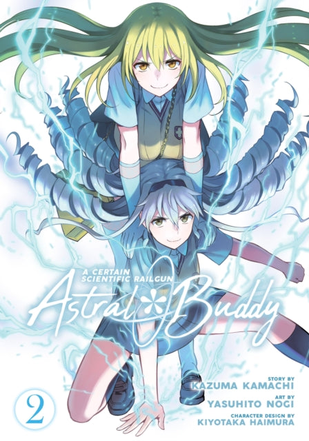 A Certain Scientific Railgun: Astral Buddy Vol. 2