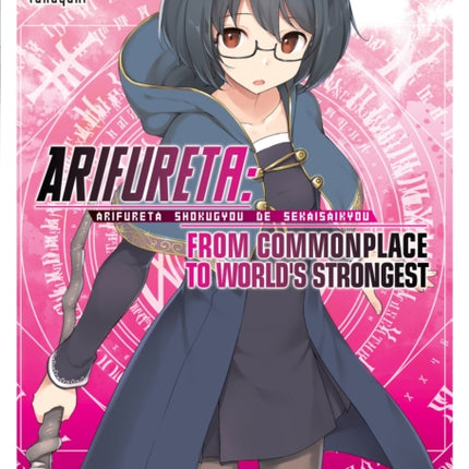 Arifureta: From Commonplace to World's Strongest (Light Novel) Vol. 6