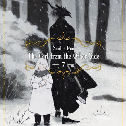 The Girl From the Other Side: Siuil, a Run Vol. 7