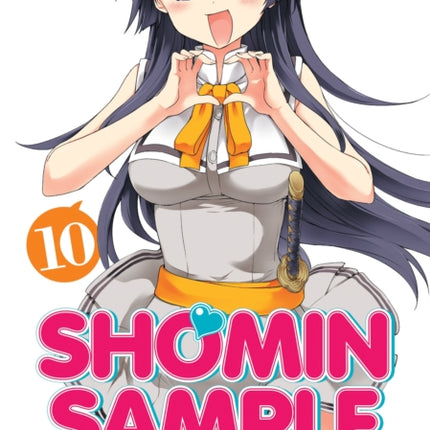 Shomin Sample: I Was Abducted by an Elite All-Girls School as a Sample Commoner Vol. 10