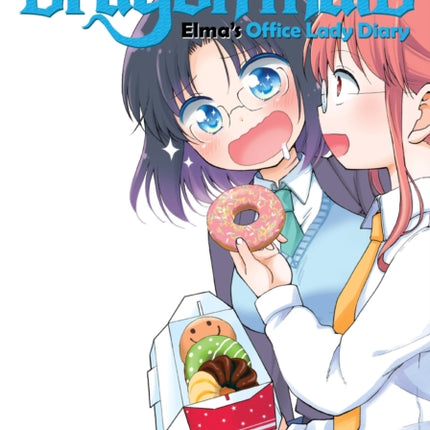 Miss Kobayashi's Dragon Maid: Elma's Office Lady Diary Vol. 2