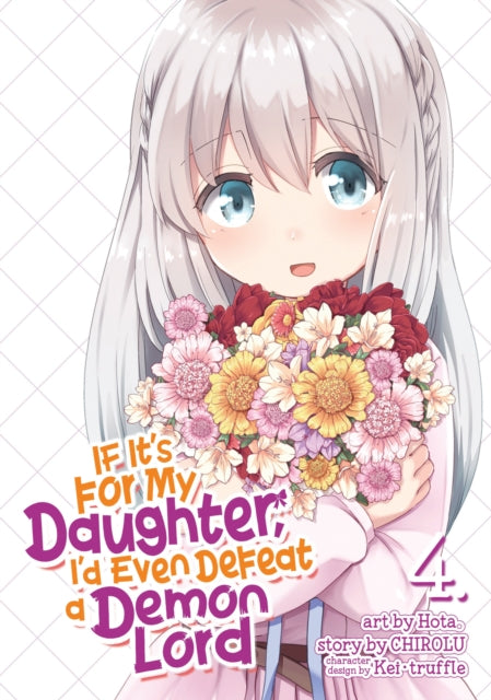 If It's for My Daughter, I'd Even Defeat a Demon Lord (Manga) Vol. 4