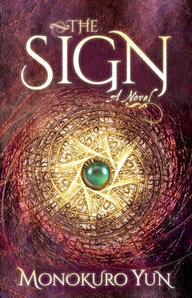 The Sign: A Novel