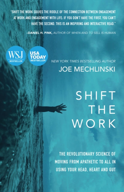 Shift the Work: The Revolutionary Science of