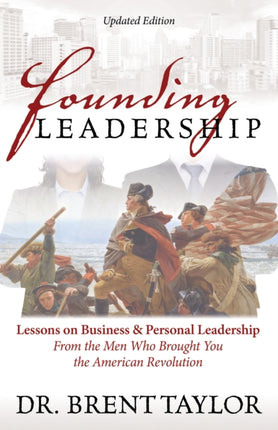 Founding Leadership: Lessons on Business and