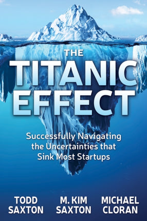 The Titanic Effect: Successfully Navigating the