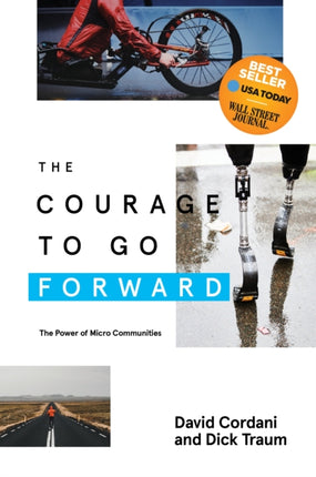 The Courage to Go Forward: The Power of Micro