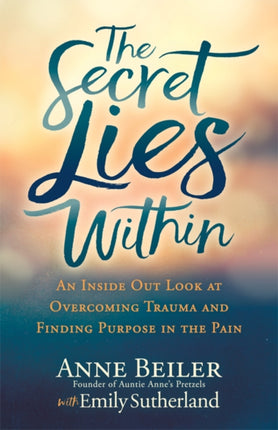 The Secret Lies Within: An Inside Out Look at