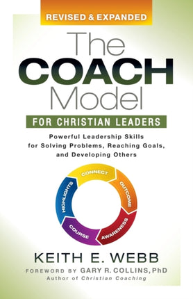 The Coach Model for Christian Leaders: Powerful