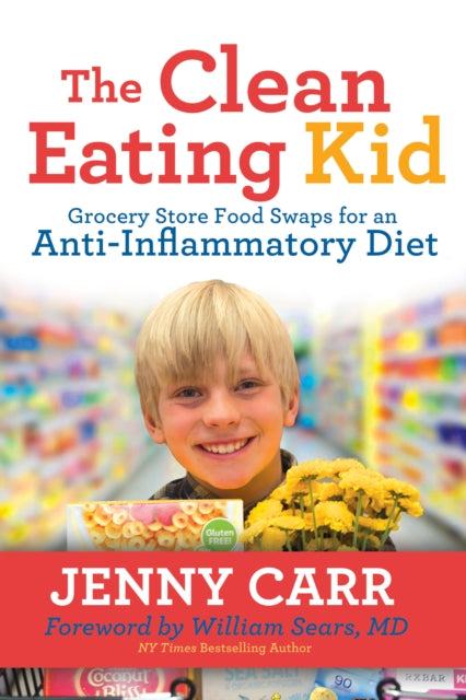 The Clean-Eating Kid: Grocery Store Food Swaps