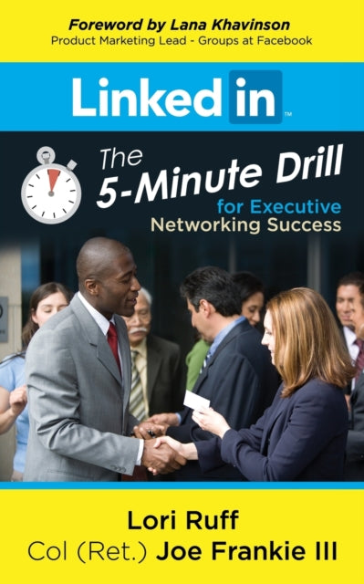 LinkedIn: The 5-Minute Drill for Executive