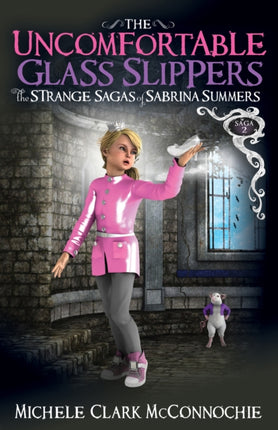 The Uncomfortable Glass Slippers: The Strange