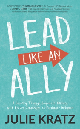 Lead Like an Ally: A Journey Through Corporate