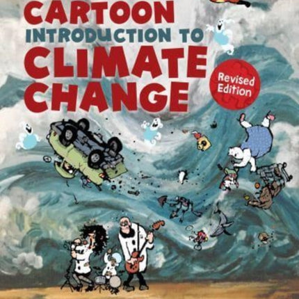 The Cartoon Introduction to Climate Change, Revised Edition