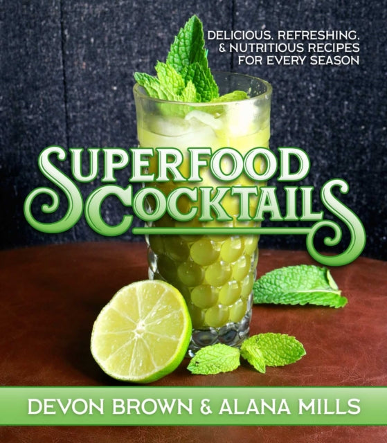 Superfood Cocktails