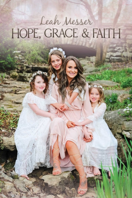 Hope Grace  Faith