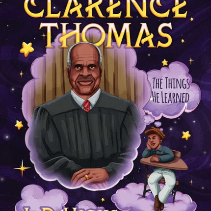 Clarence Thomas: The Things He Learned