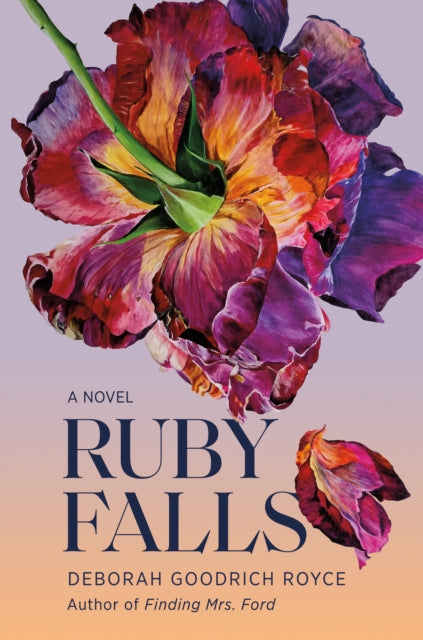 Ruby Falls A Novel