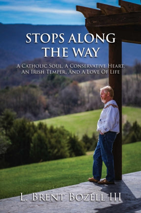 Stops Along the Way: A Catholic Soul, a