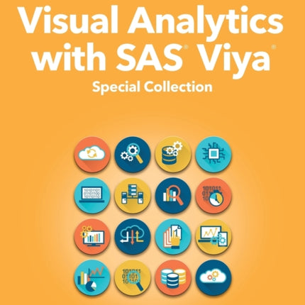 Visual Analytics with SAS Viya: Special Collection