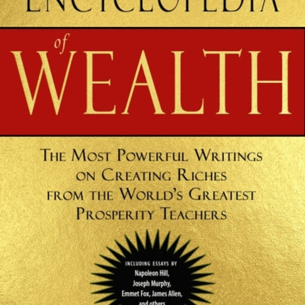 The Encyclopedia of Wealth: The Most Powerful