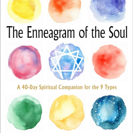 The Enneagram of the Soul