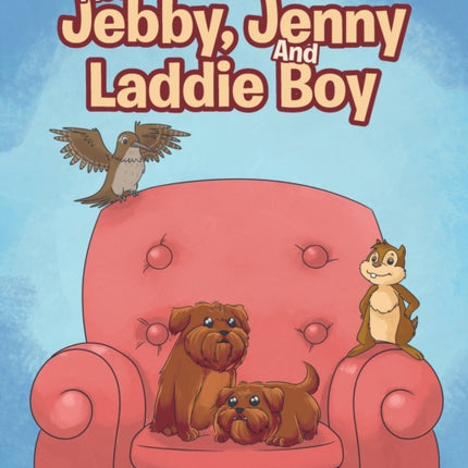 Meet Jebby, Jenny And Laddie Boy