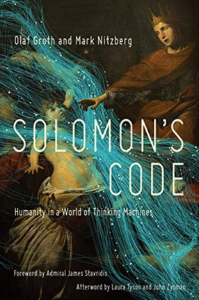 Solomons Code  Humanity in a World of Thinking Machines