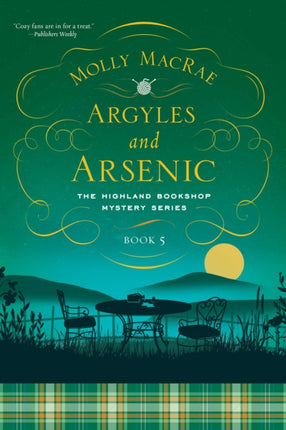 Argyles and Arsenic: The Highland Bookshop Mystery Series: Book Five