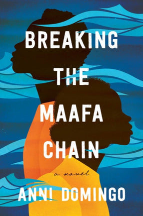 Breaking the Maafa Chain