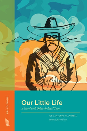 Our Little Life  A Novel with Other Archival Texts