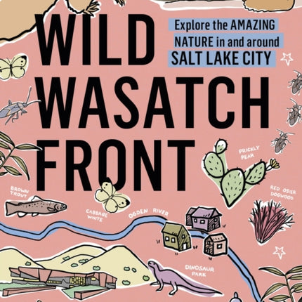 Wild Wasatch Front