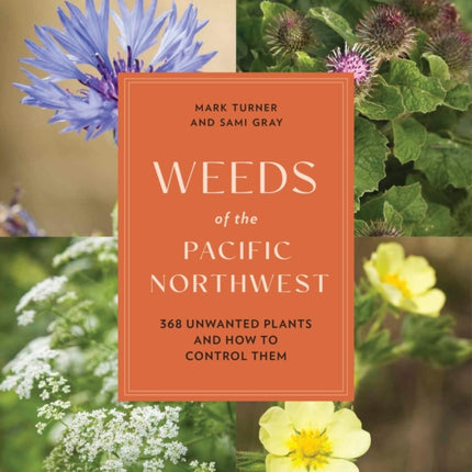 Weeds of the Pacific Northwest