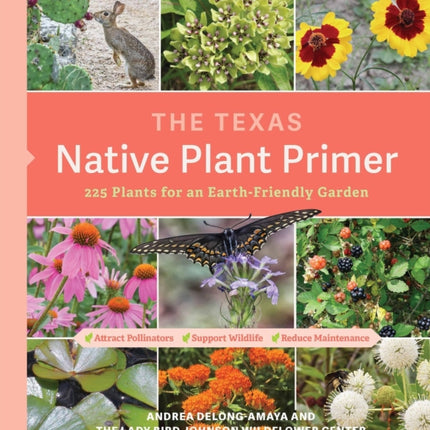 The Texas Native Plant Primer