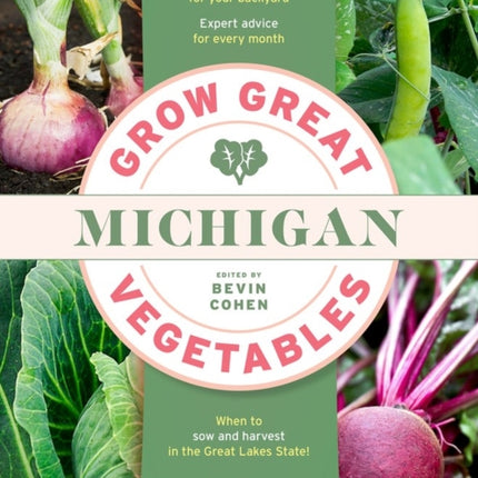 Grow Great Vegetables Michigan