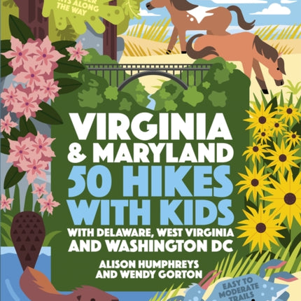 50 Hikes with Kids Virginia and Maryland