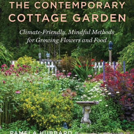 The Contemporary Cottage Garden