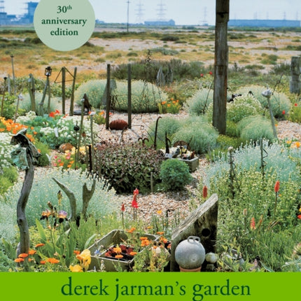 Derek Jarmans Garden