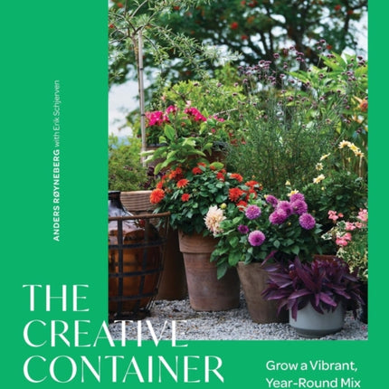 The Creative Container Garden