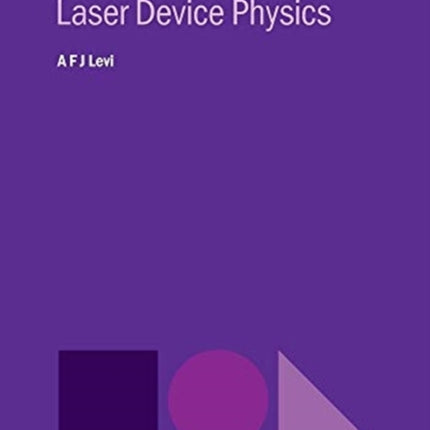 Essential Semiconductor Laser Device Physics