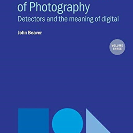 The Physics and Art of Photography, Volume 3: