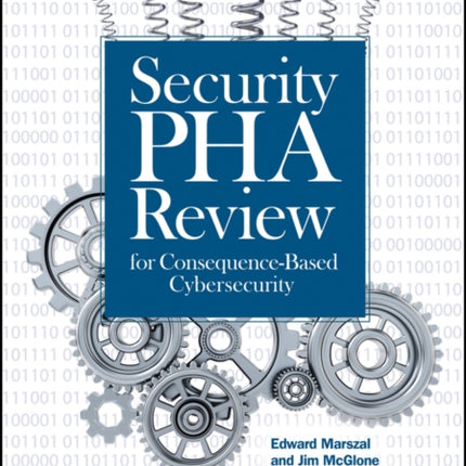 Security PHA Review for ConsequenceBased Cybersecurity